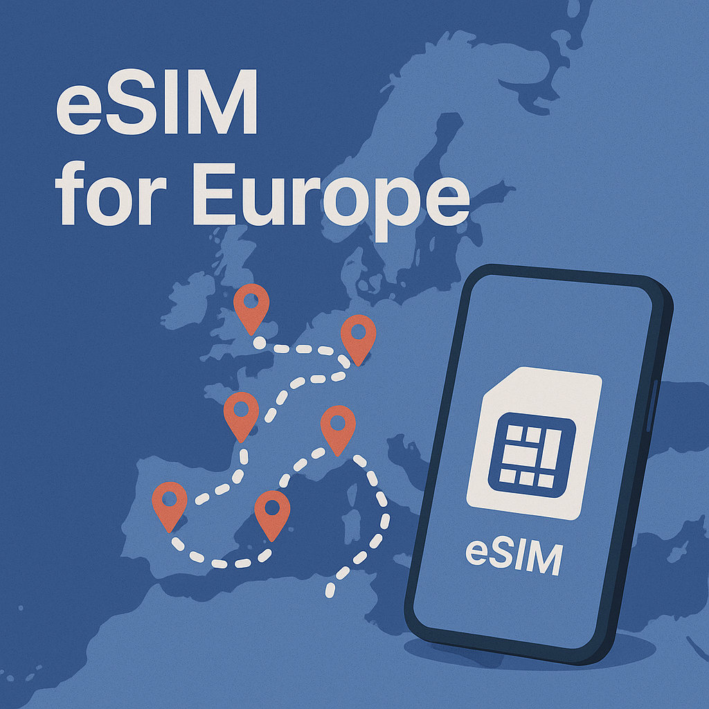 eSIM for Europe: How to Choose a Plan for Multi-Country Travel.