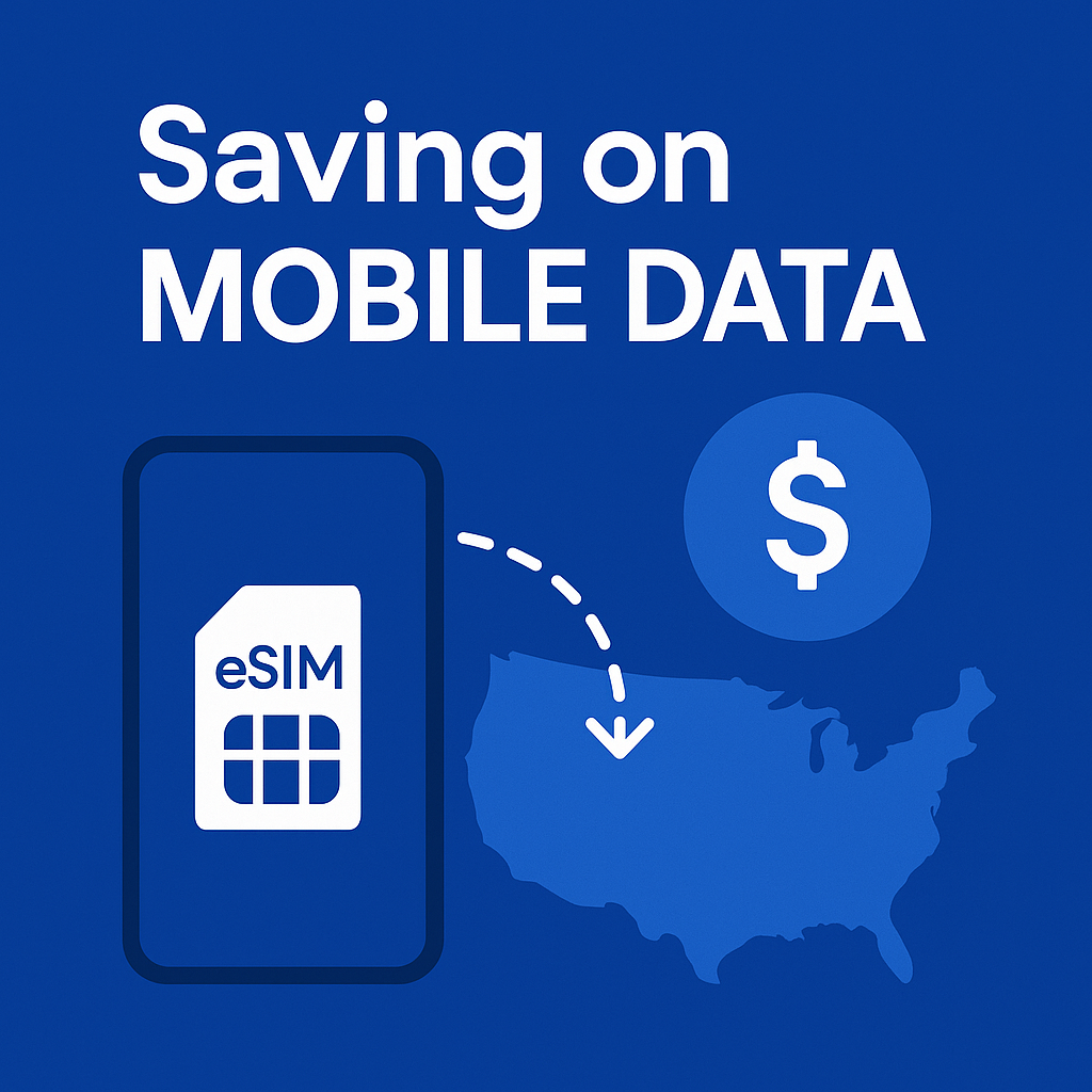 How to Save Money on Mobile Service While Traveling: A Complete Guide.